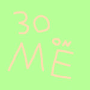 30 On Me (feat. DaBoy Space) (Explicit)
