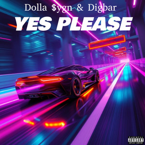 Yes Please (Explicit)