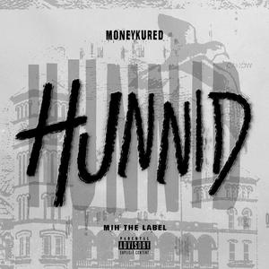 Hunnid (Explicit)