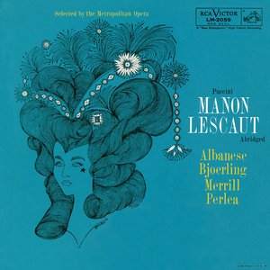 Manon Lescaut - Manon Lescaut: Act I: Ave, sera gentile