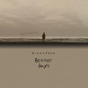 Better Days