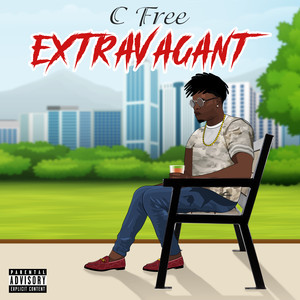 Extravagant (Explicit)