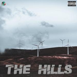 The Hills (feat. Mrlsgarden & DJ Sabotage) (Explicit)