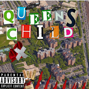 Queens Child (Explicit)