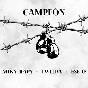 Campeòn (feat. Twiida & Ese O) [Explicit]