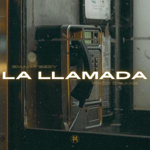 La Llamada (Explicit)
