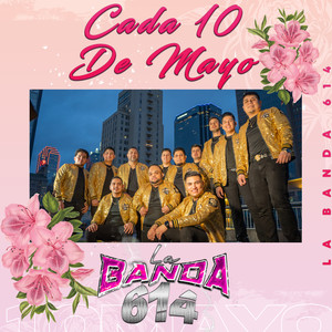 Cada 10 De Mayo