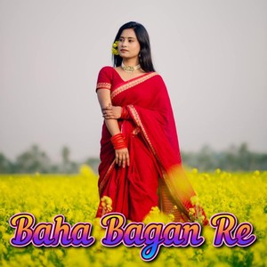 Baha Bagan Re