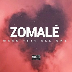 Zomale (feat. Allone) (Explicit)