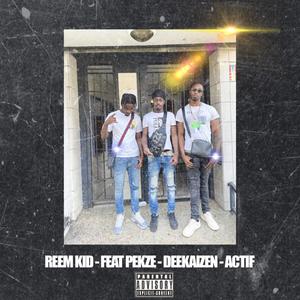 ACTIF (feat. pekze & deekaizen)