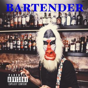 Bartender (Explicit)