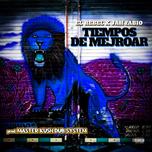 Tiempo de Mejorar (Explicit)