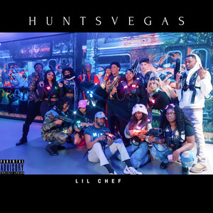 Huntsvegas (Explicit)