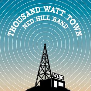 Thousand Watt Town