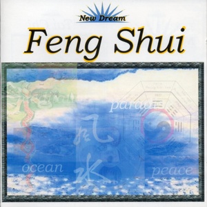 New Dream. Feng Shui