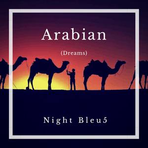 Arabian (Dreams)