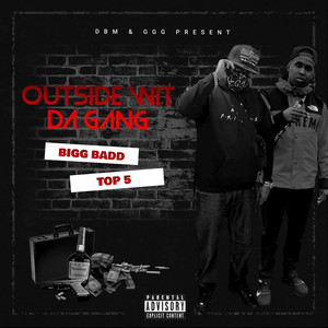 Outside Wit da Gang (Explicit)