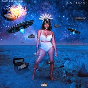 SAGE THE WORLD (Explicit)