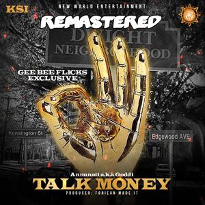 Talk Money (Remastered) [Explicit]