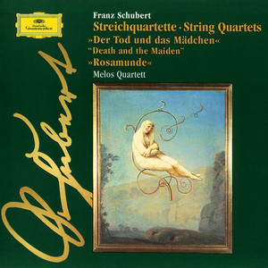 Schubert: String Quartet No. 13 in A Minor, D. 804 