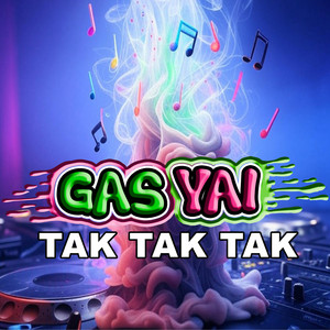 Tak Tak Tak (Explicit)