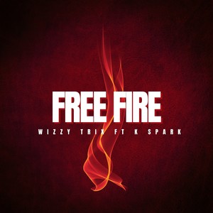 Free Fire (Explicit)