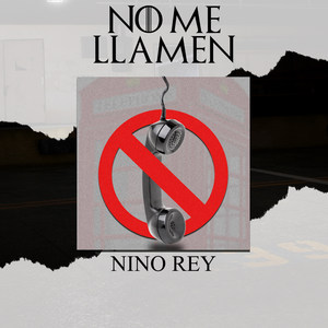 No Me Llamen