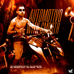 Automotivo Whit Smooth (Explicit)