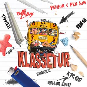 Kroa Kommer Nå (Klassetur) (Explicit)