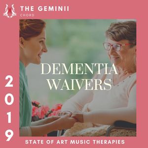 Dementia Waivers - 2019 State Of Art Music Therapies