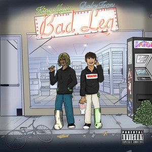 Bad Leg (Explicit)