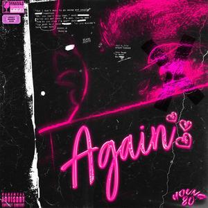 Again (Explicit)