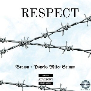 Respect (Explicit)