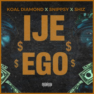 Ije Ego (Explicit)