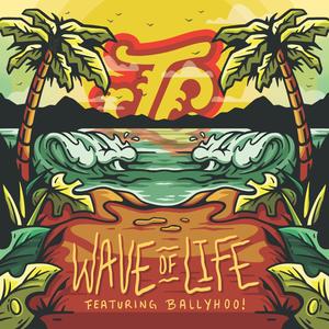 Wave of Life