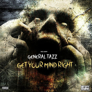 Get Your Mind Right (Explicit)