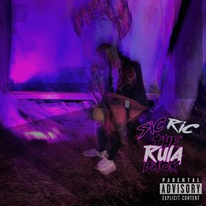 Sic Ric The Rula Back (Explicit)