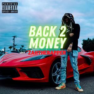 Back 2 Money (Explicit)