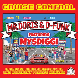 Cruise Control[feat. MysDiggi] (Original Mix)