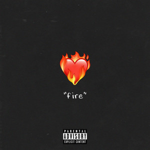 Fire (Explicit)