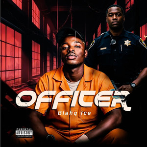Officer (Explicit)