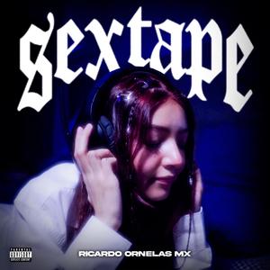 SEXTAPE (Explicit)