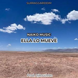 Ella Lo Mueve (Explicit)