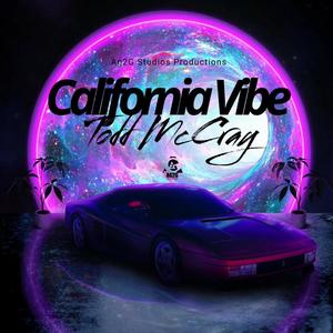 California Vibe (Explicit)