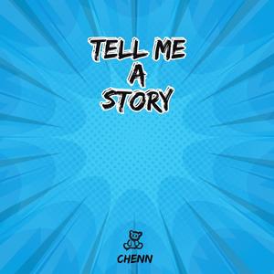 Tell Me a Story