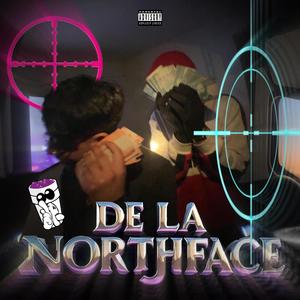 DE LA NORTHFACE (feat. XplicitBoy & Blood Vínculo) [Explicit]