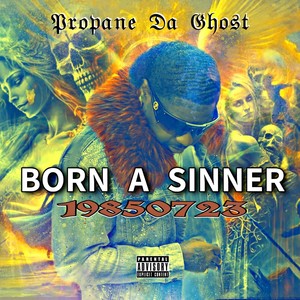 Born a Sinner (Explicit)