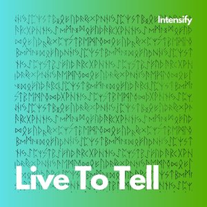 Live To Tell