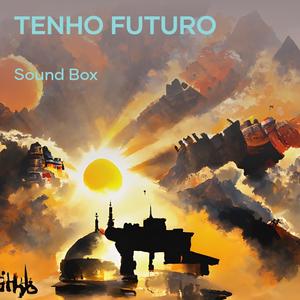 Tenho Futuro (Speed) (Remix)