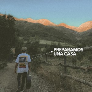 Preparamos una casa (feat. Nehemias Marchant)